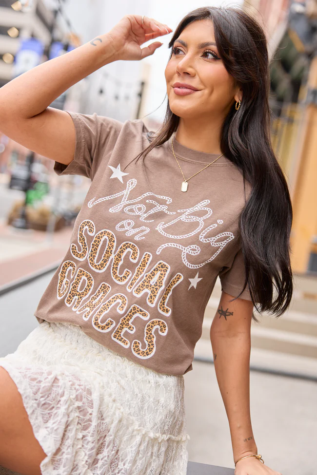 Not Big On Social Graces Brown Graphic Tee - Image 4
